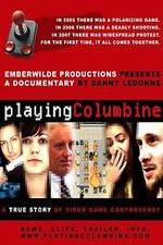 Watch Playing Columbine Sockshare