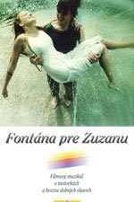 Watch Fontana pre Zuzanu Sockshare