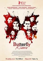 Watch Butterfly Kisses Sockshare