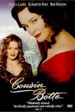 Watch Cousin Bette Sockshare