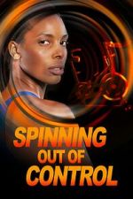 Watch Spinning Out of Control Sockshare