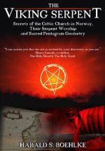 Watch The Viking Serpent: Secrets of the Celtic Church of Norway, Their Serpent Worship and Sacred Pentagram Geometry Sockshare