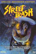 Watch Street Trash Sockshare