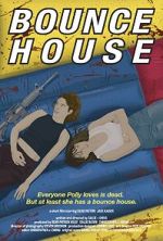 Watch Bounce House (Short 2023) Sockshare
