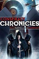 Watch Conspiracy Chronicles: 9/11, Aliens Sockshare