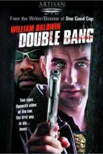 Watch Double Bang Sockshare