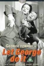 Watch Let George Do It Sockshare