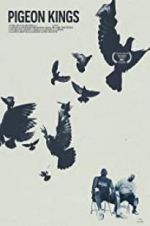 Watch Pigeon Kings Sockshare