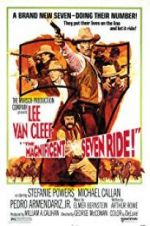Watch The Magnificent Seven Ride! Sockshare