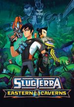 Watch Slugterra: Eastern Caverns Sockshare
