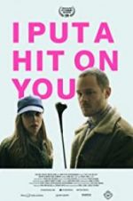 Watch I Put a Hit on You Sockshare