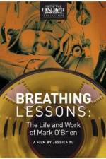 Watch Breathing Lessons The Life and Work of Mark OBrien Sockshare
