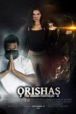 Watch Orishas The Hidden Pantheon Sockshare