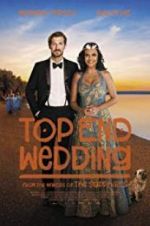 Watch Top End Wedding Sockshare