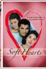 Watch Soft Hearts Sockshare