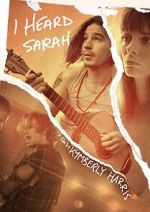 Watch I Heard Sarah Sockshare
