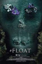Watch #float Sockshare