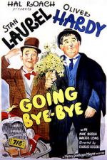 Watch Going Bye-Bye! Sockshare