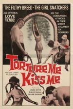 Watch Torture Me, Kiss Me Sockshare