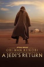 Watch Obi-Wan Kenobi: A Jedi's Return Sockshare