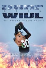 Watch Wide Open: The Andre Rison Story Sockshare