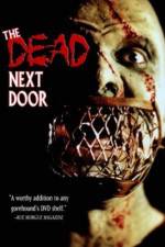 Watch The Dead Next Door Sockshare