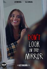 Watch Don\'t Look in the Mirror (Short 2022) Sockshare