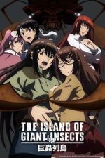 Watch The Island of Giant Insects Sockshare