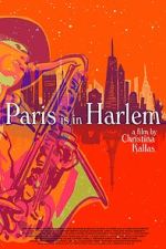 Watch Paris is in Harlem Sockshare