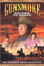 Watch Gunsmoke: Return to Dodge Sockshare