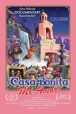 Watch Casa Bonita Mi Amor! Sockshare