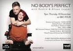 Watch No Body\'s Perfect with Rankin and Alison Lapper Sockshare