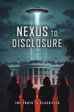 Watch Nexus to Disclosure: The Truth Is Classified Sockshare