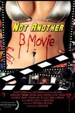 Watch Not Another B Movie Sockshare