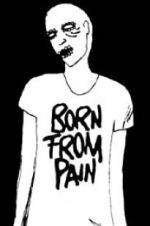 Watch Born from Pain Sockshare