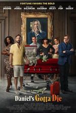 Watch Daniel's Gotta Die Sockshare