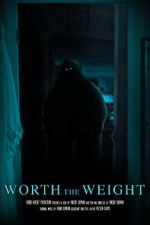 Watch Worth the Weight (Short 2023) Sockshare