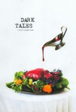 Watch Dark Tales (Short 2021) Sockshare
