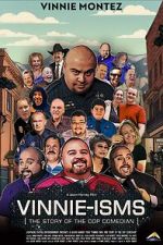 Watch Vinnie-isms: The Story of the Cop Comedian Sockshare