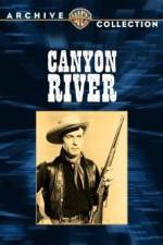 Watch Canyon River Sockshare
