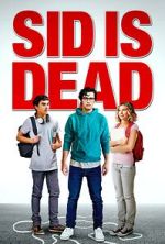 Watch Sid Is Dead Sockshare