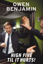 Watch Owen Benjamin High Five Til It Hurts Sockshare