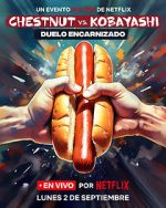 Watch Chestnut vs. Kobayashi: Unfinished Beef (TV Special 2024) Sockshare