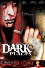 Watch Dark Places Sockshare