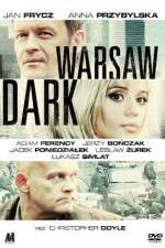 Watch Warsaw Dark Sockshare