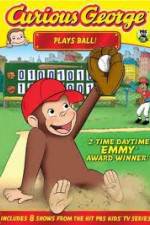 Watch Curious George Plays Ball Sockshare