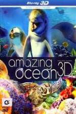 Watch Amazing Ocean 3D Sockshare