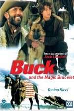 Watch Buck and the Magic Bracelet Sockshare