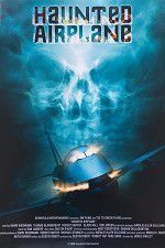 Watch Haunted Airplane Sockshare