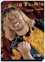 Watch Brian Pillman: Loose Cannon Sockshare